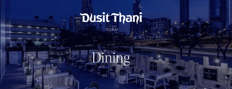 Dusit Thani Dubai Dining