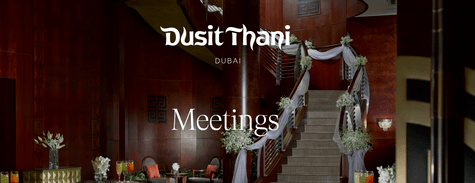 Dusit Thani Dubai Meeting