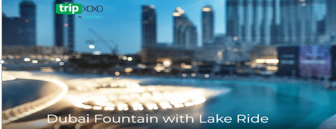 Dubai Fountain with Lake